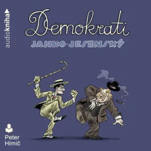 Demokrati - Janko Jesenský (mp3 audiokniha) #3670252
