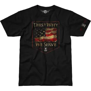Pánske tričko 7.62 Design® Army This Is Why We Serve - čierne (Veľkosť: S)