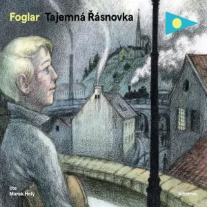 Tajemná Řásnovka - Jaroslav Foglar (mp3 audiokniha)