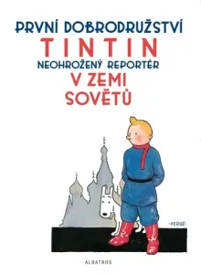 Tintin 1: Tintin v zemi Sovětů