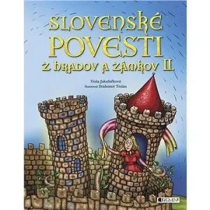 Slovenské povesti z hradov a zámkov II