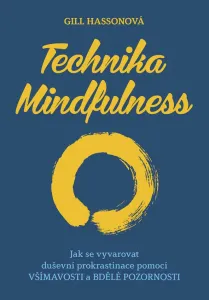 Technika Mindfulness, Gill Hasson