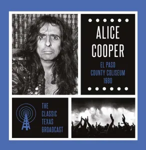 Alice Cooper - El Paso County Coliseum 1980 (2 LP)