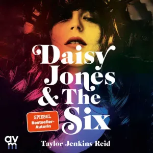 Daisy Jones and The Six (DE) - Taylor Jenkins Reid (mp3 audiokniha)