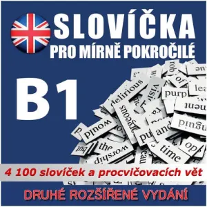 Angličtina - slovíčka pro mírně pokročilé B1 - Tomáš Dvořáček (mp3 audiokniha)