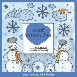 Země sněhuláků - Michal Gulyáš (mp3 audiokniha)