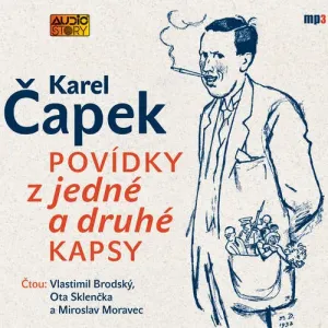 Povídky z jedné a druhé kapsy - Karel Čapek (mp3 audiokniha)