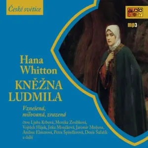 Kněžna Ludmila - Hana Whitton (mp3 audiokniha)