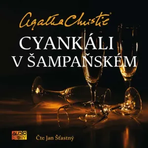 Cyankáli v šampaňském - Agatha Christie (mp3 audiokniha)