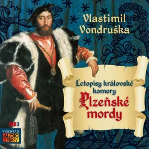 Plzeňské mordy - Vlastimil Vondruška (mp3 audiokniha) #3662522