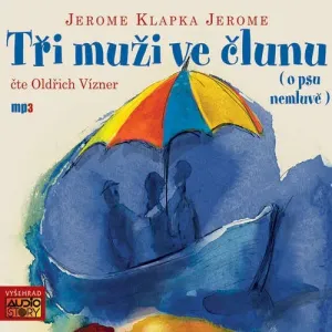 Tři muži ve člunu - Jerome Klapka Jerome (mp3 audiokniha) #3661029