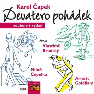 Devatero pohádek (komplet) - Karel Čapek (mp3 audiokniha)