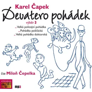 Devatero pohádek (výběr 3) - Karel Čapek (mp3 audiokniha)