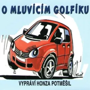 O mluvícím Golfíku - Petr Axel Postřehovský (mp3 audiokniha)