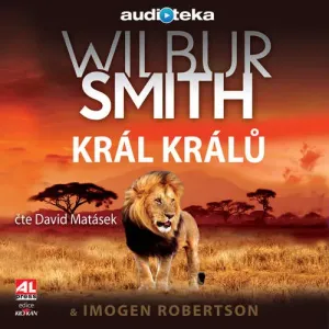 Král králů - Wilbur Smith, Imogen Robertson (mp3 audiokniha)