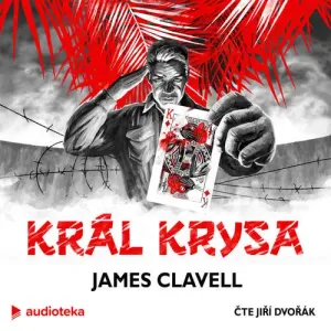 Král Krysa - James Clavell (mp3 audiokniha)