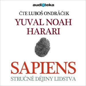 Sapiens - Yuval Noah Harari (mp3 audiokniha)