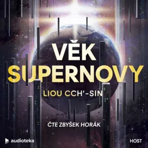 Věk supernovy - Liou Cch'-sin (mp3 audiokniha)
