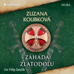 Záhada zlatodolu - Zuzana Koubková (mp3 audiokniha)