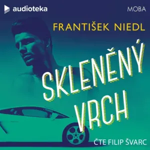 Skleněný vrch - František Niedl (mp3 audiokniha)