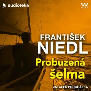 Probuzená šelma - František Niedl (mp3 audiokniha)