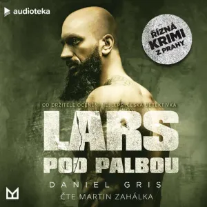 Lars pod palbou - Daniel Gris (mp3 audiokniha)