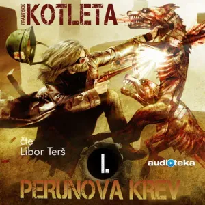 Perunova krev I - František Kotleta (mp3 audiokniha)