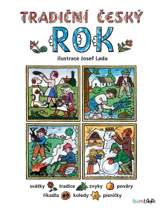 Tradiční český ROK - Josef Lada,Tradiční český ROK - Josef Lada, Lada Josef