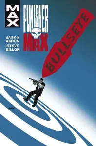 Punisher MAX 2 - Bullseye - Jason Aaron, Chris Bachalo