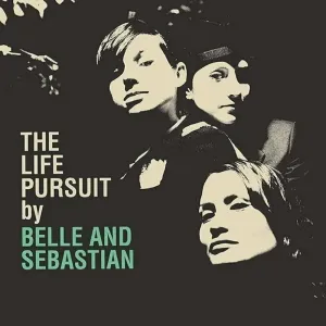 Belle and Sebastian - The Life Pursuit (Reissue) (2 LP)