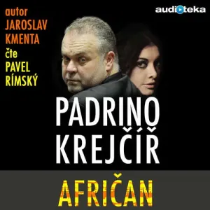 Padrino Krejčíř - Afričan - Jaroslav Kmenta (mp3 audiokniha)