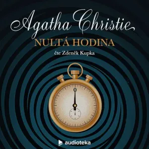 Nultá hodina - Agatha Christie (mp3 audiokniha)