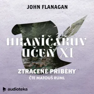 Ztracené příběhy - John Flanagan (mp3 audiokniha)
