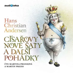Císařovy nové šaty a další pohádky - Hans Christian Andersen (mp3 audiokniha)