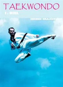 Taekwondo - Praktická příručka I