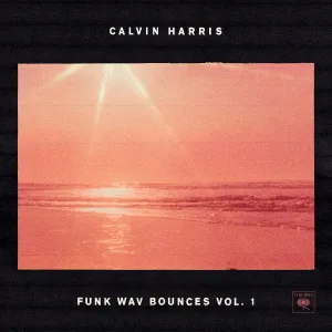 Calvin Harris Funk Wav Bounces Vol. 1 (2 LP) LP platňa
