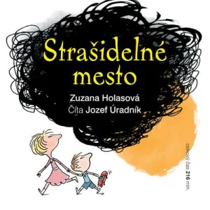 Strašidelné mesto - Zuzana Holasová (mp3 audiokniha)