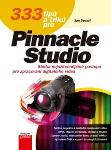 333 tipů a triků pro Pinnacle Studio #3239079