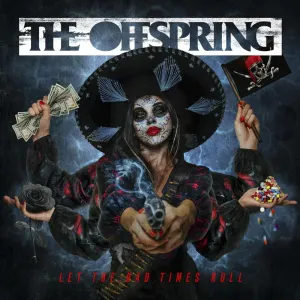Offspring, The - Let The Bad Times Roll CD