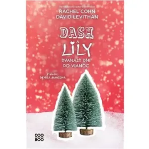 Dash a Lily: Dvanásť dní do Vianoc #7946837