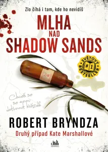 Mlha nad Shadow Sands - Robert Bryndza (mp3 audiokniha)