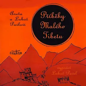Příběhy Malého Tibetu - Luboš Pavel (mp3 audiokniha)