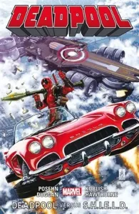 Deadpool - Deadpool versus S.H.I.E.L.D