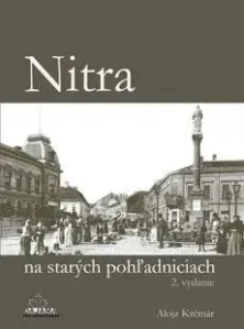 Nitra na starých pohľadniciach 2. vydanie