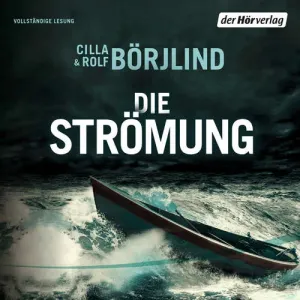 Die Strömung (DE) - Rolf Börjlind, Cilla Börjlind (mp3 audiokniha)