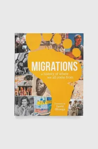 Kniha Dorling Kindersley Ltd Migrations, DK, David Olusoga (Foreword By)