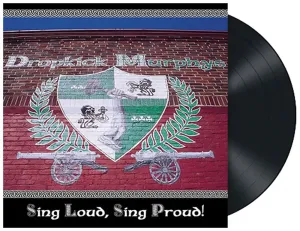 Dropkick Murphys - Sing Loud, Sing Proud (LP)