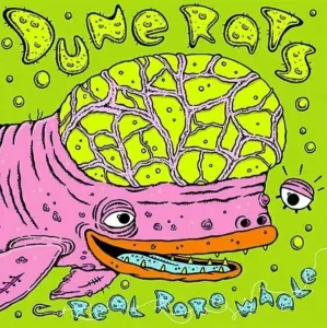 DUNE RATS - REAL RARE WHALE, Vinyl