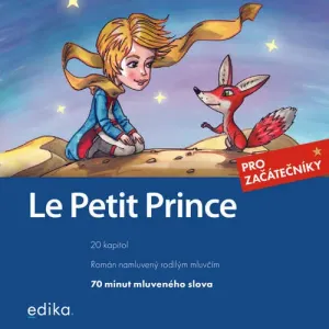 Le Petit Prince (FR) - Antoine de Saint-Exupéry, Miroslava Ševčíková (mp3 audiokniha)