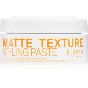 Eleven Australia Matte Texture Styling Paste stylingová pasta pre definíciu a tvar 85 g